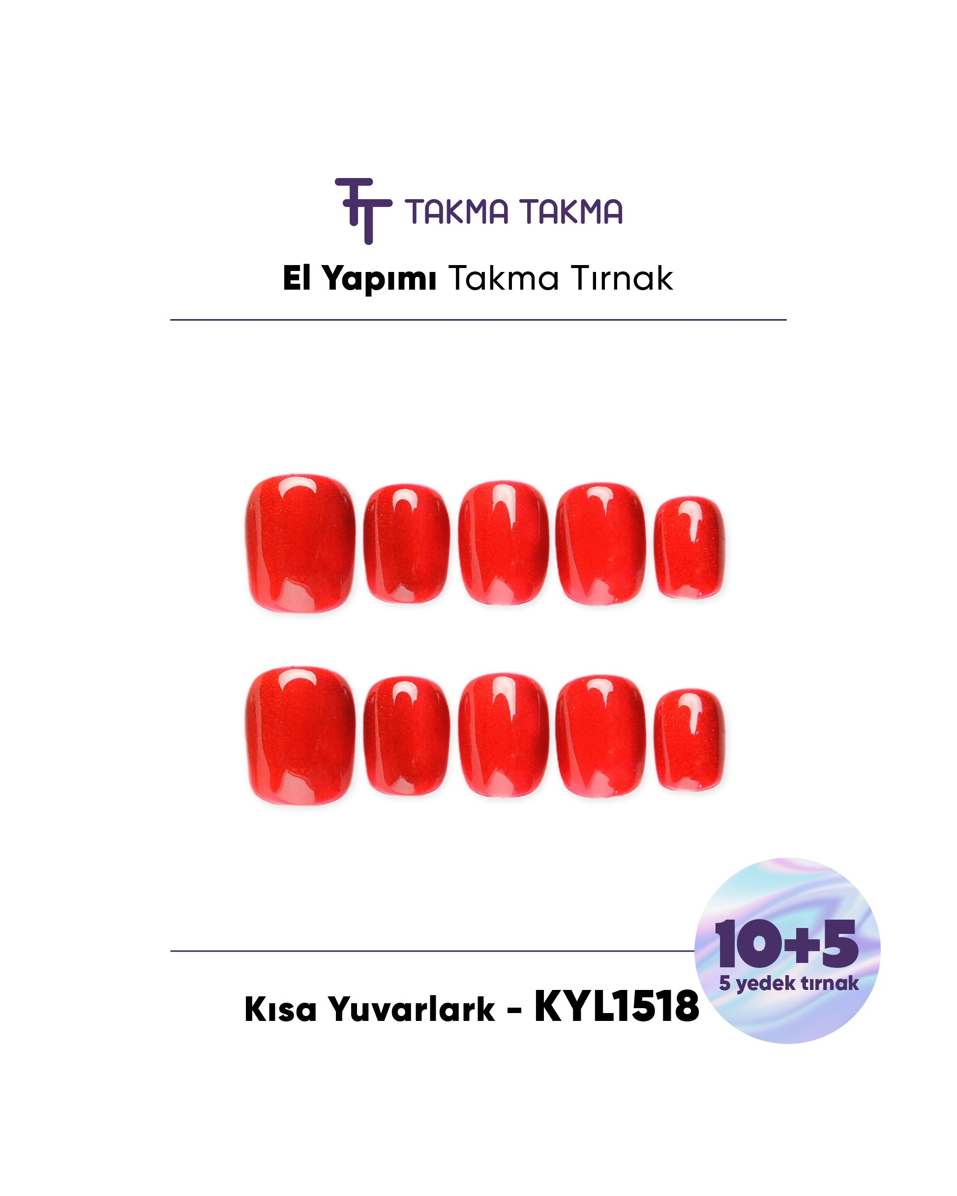 15'li Kırmızı Kısa Yuvarlak KYL1518 Tekrar Kullanılabilir El Yapımı Protez Takma Tırnak Takma Takma