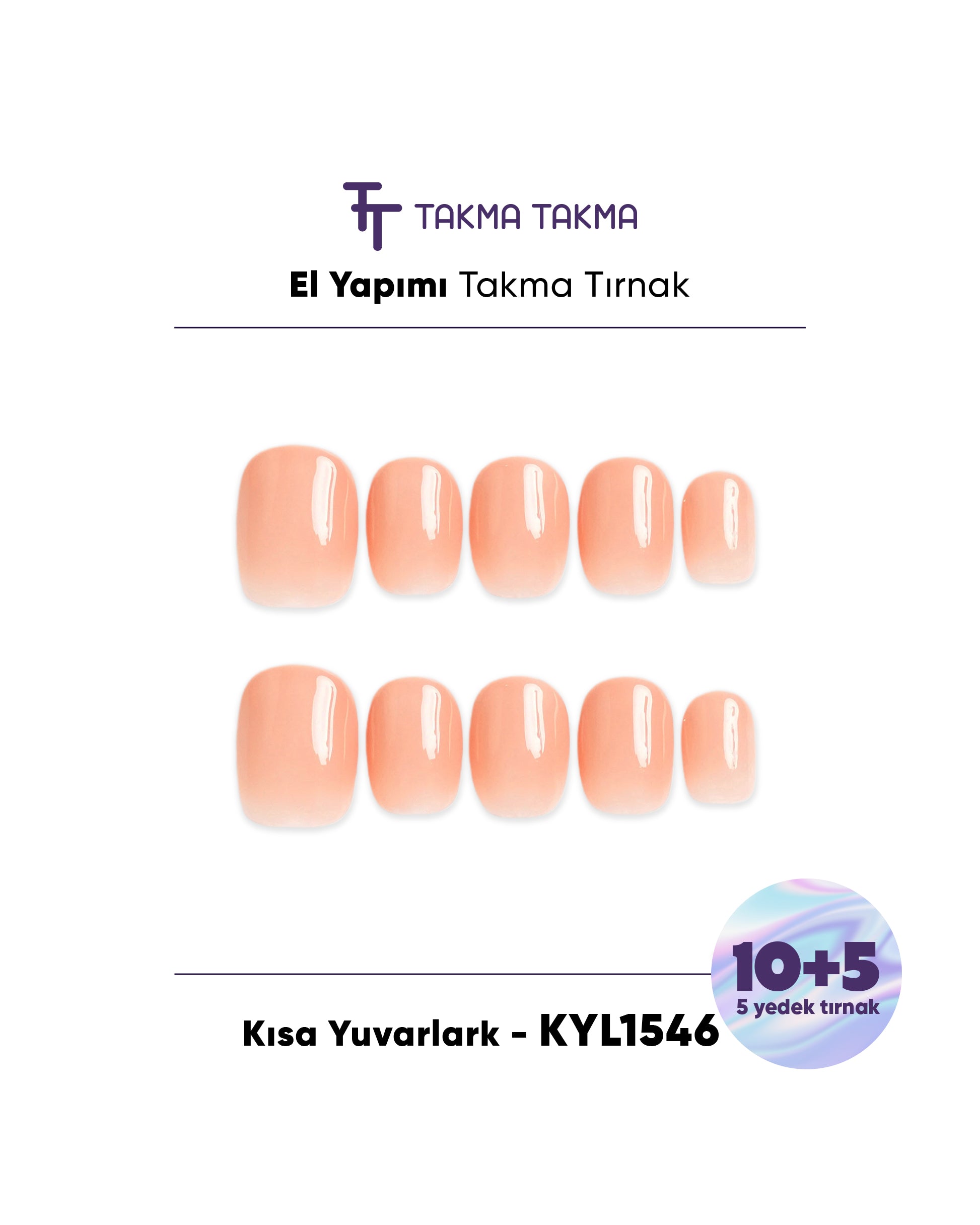 15'li Ten Kısa Yuvarlark KYL1546 Tekrar Kullanılabilir El Yapımı Protez Takma Tırnak Takma Takma