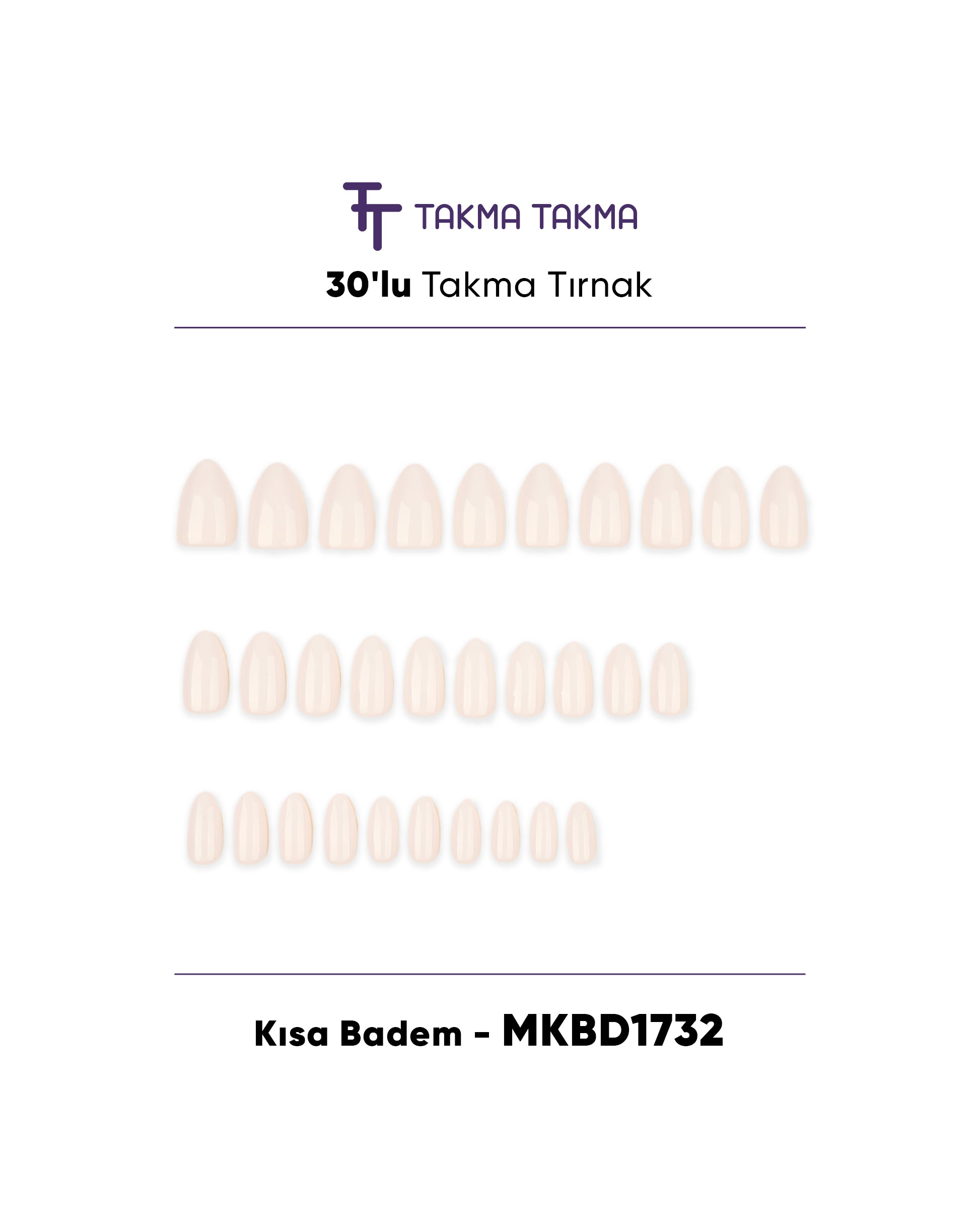 MKBD1732 Kısa Badem Standart Beden 30'lu Tekrar Kullanılabilir Protez Takma Tırnak Takma Takma