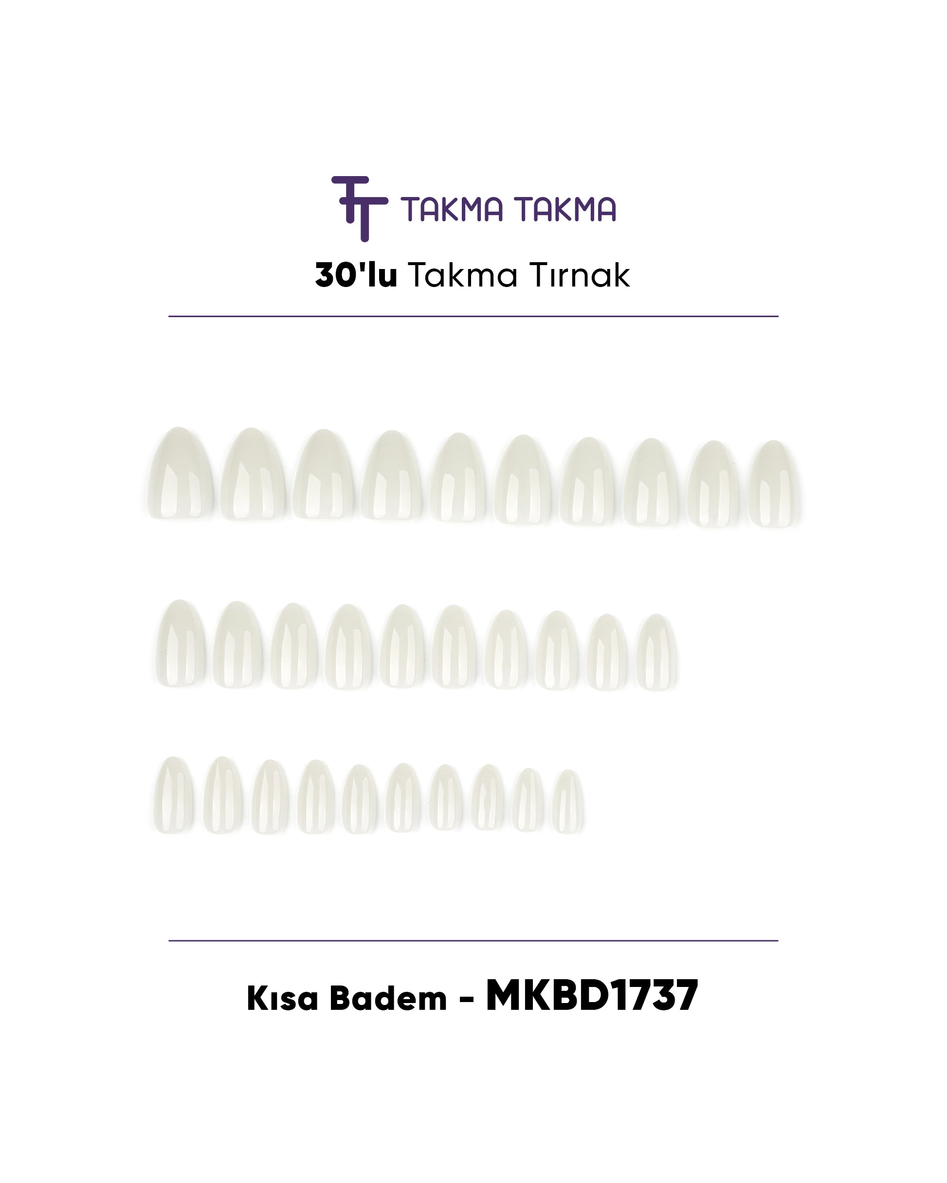 MKBD1737 Kısa Badem 30'lu Standart Beden Tekrar Kullanılabilir Protez Takma Tırnak Takma Takma