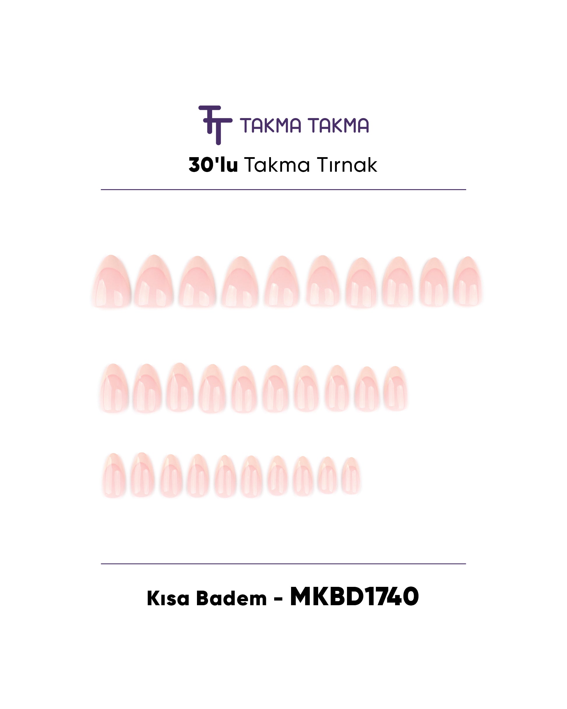 MKBD1740 Kısa Badem Standart Beden 30'lu Tekrar Kullanılabilir Protez Takma Tırnak Takma Takma