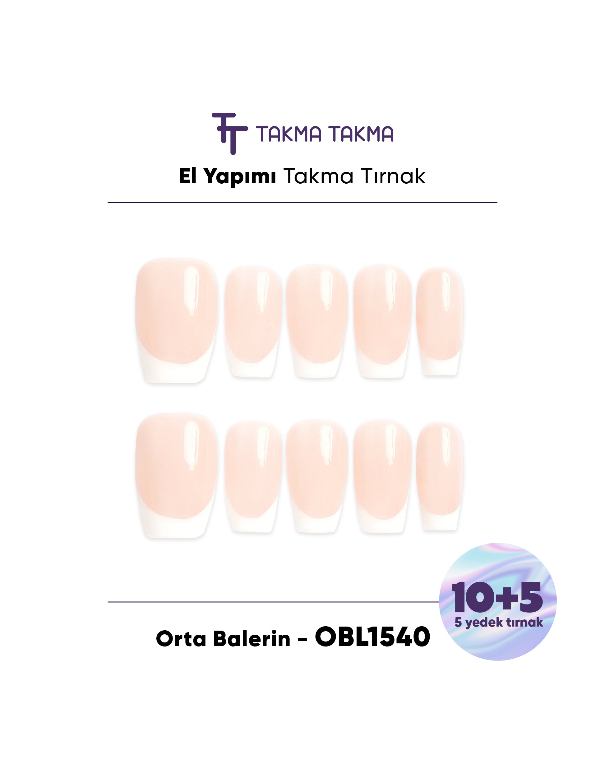 15'li Ten Orta Balerin OBLK1540FK Tekrar Kullanılabilir El Yapımı Protez Takma Tırnak Takma Takma