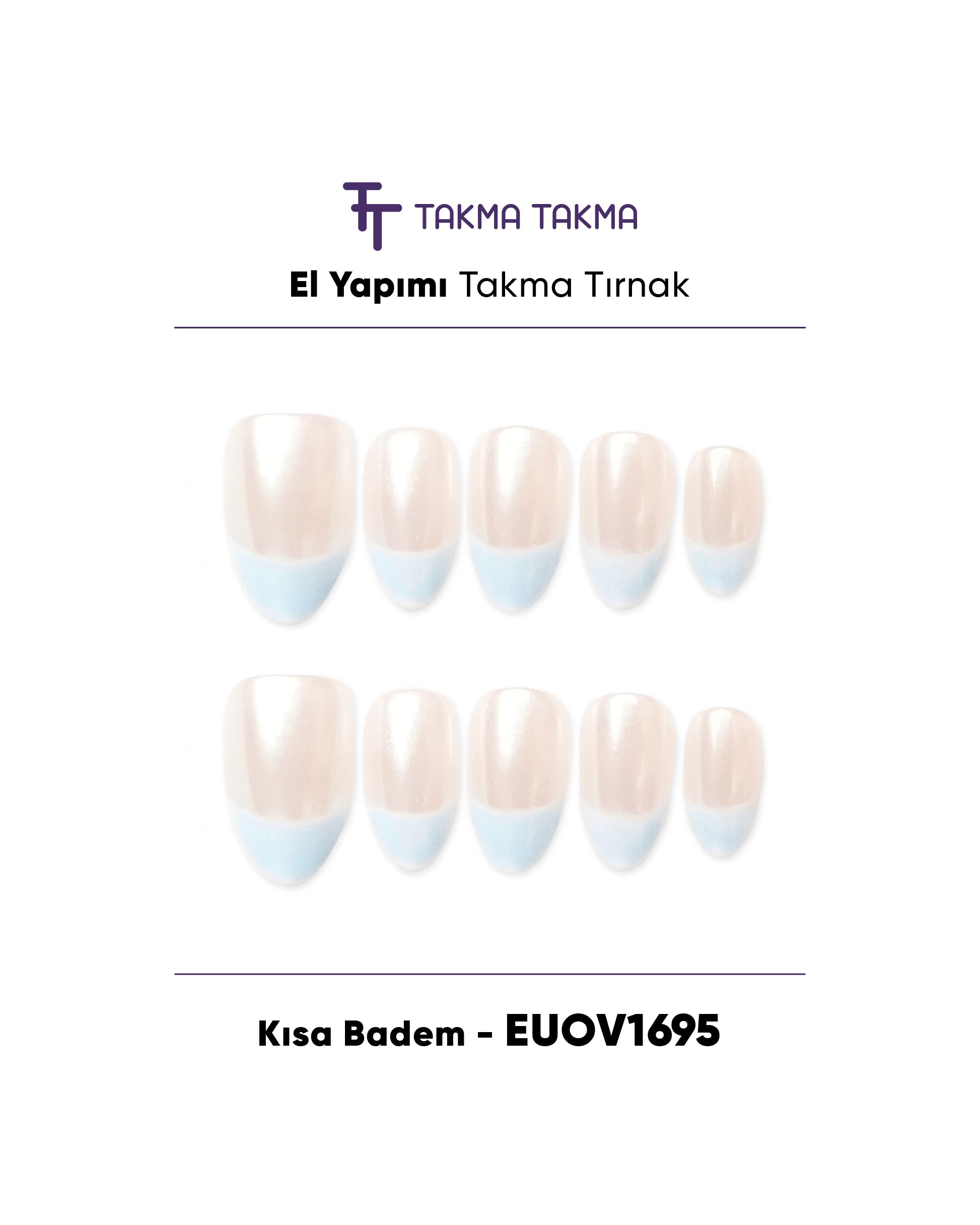 EUOV1695 Kısa Badem 10'lu Tekrar Kullanılabilir El Yapımı Protez Takma Tırnak Takma Takma