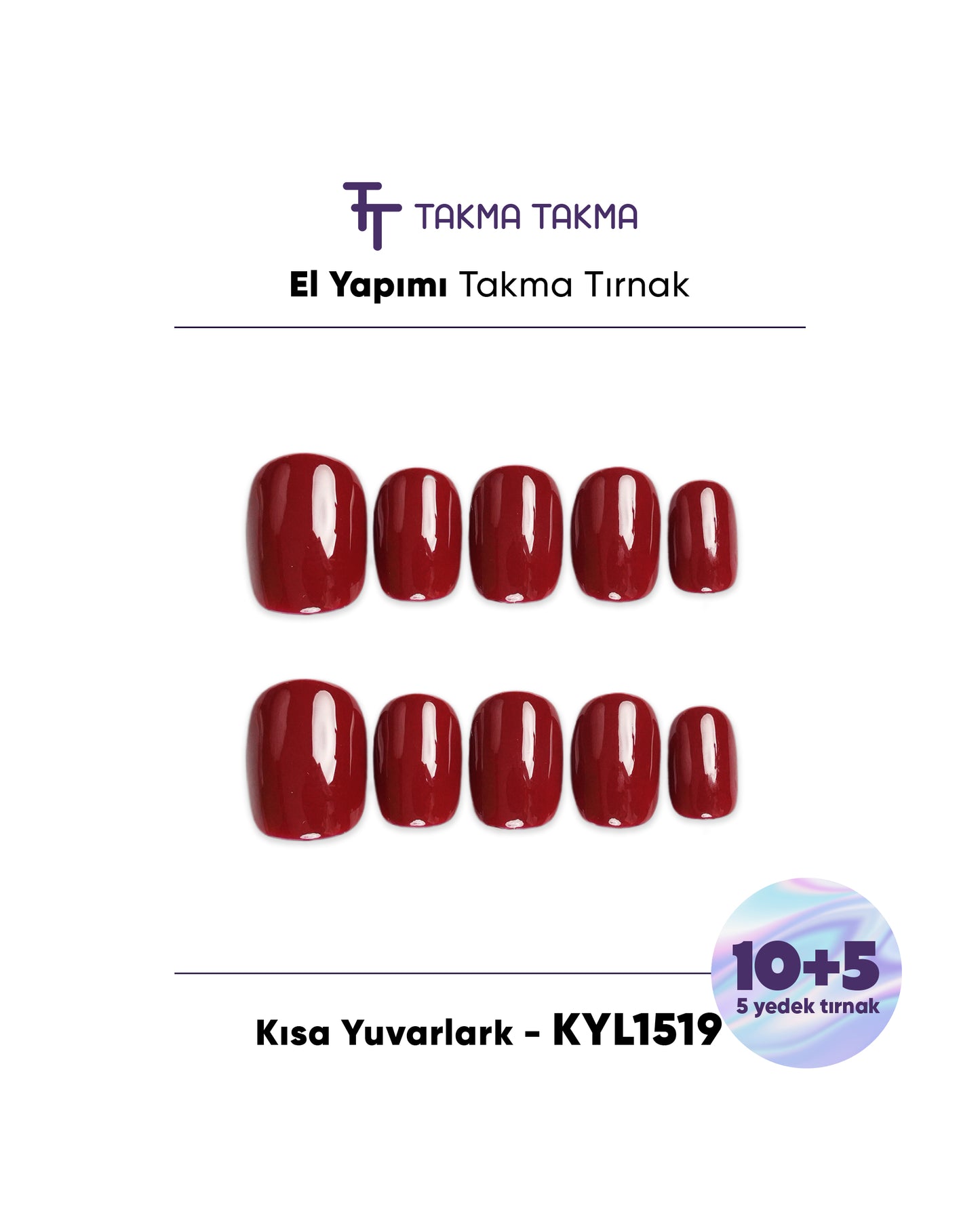 15'li Bordo Kısa Yuvarlak KYL1519 Tekrar Kullanılabilir El Yapımı Protez Takma Tırnak