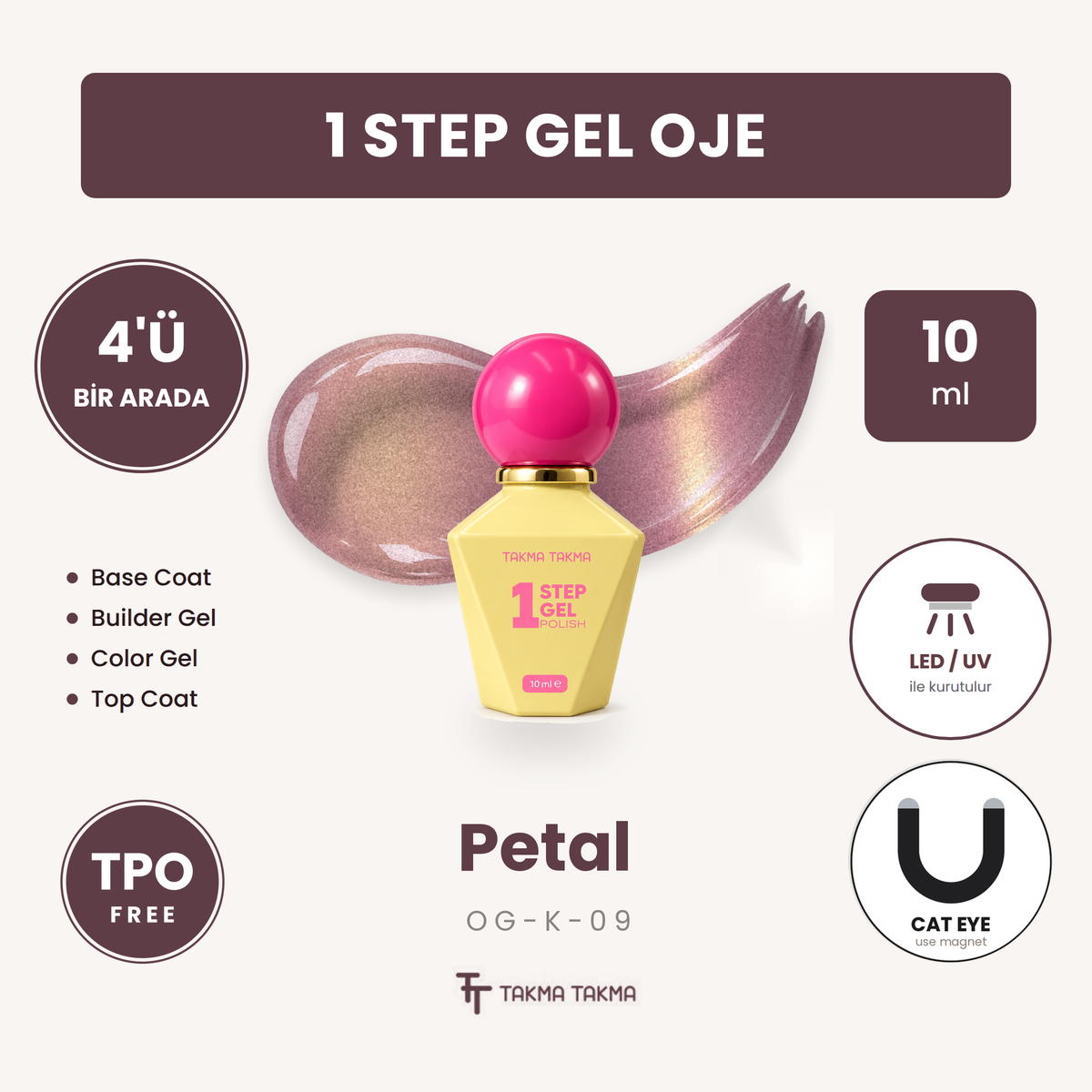 Petal Bronz Nude Kedi Gözü Kalıcı Oje – 4'ü 1 Arada One Step Jel OG-K-09